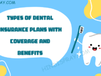 Types Of Dental Insurance Plans With Coverage And Benefits