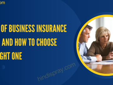 Types Of Business Insurance Plans And How To Choose The Right One