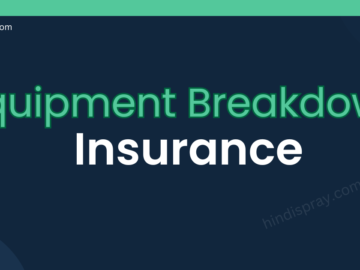What Is Equipment Breakdown Insurance And How Does It Work?
