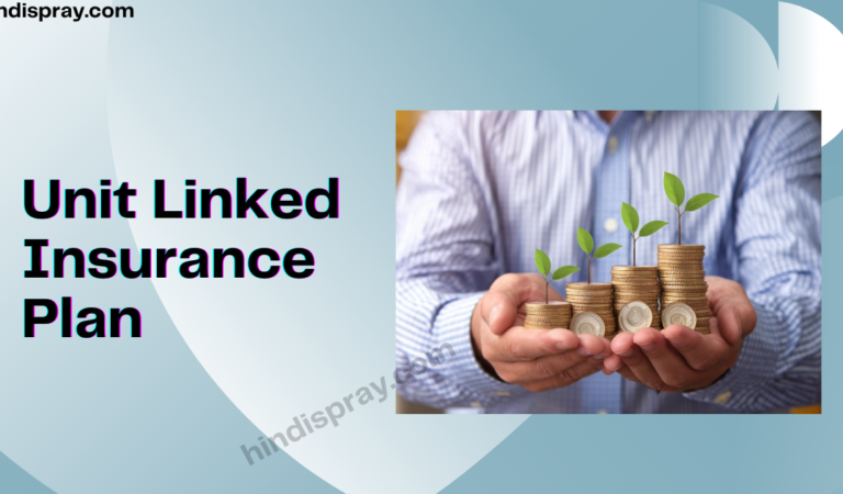 What Is A Unit Linked Insurance Plan And How Does It Work?