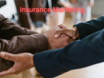 How To Create An Effective Insurance Marketing Plan?