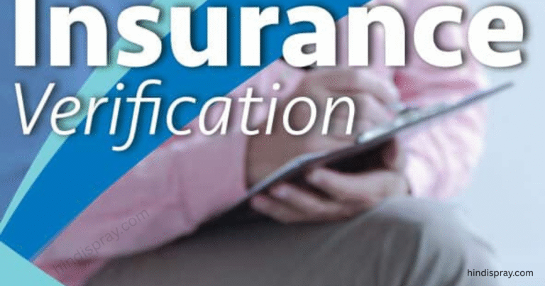What Is Insurance Verification And Why Is It Important?