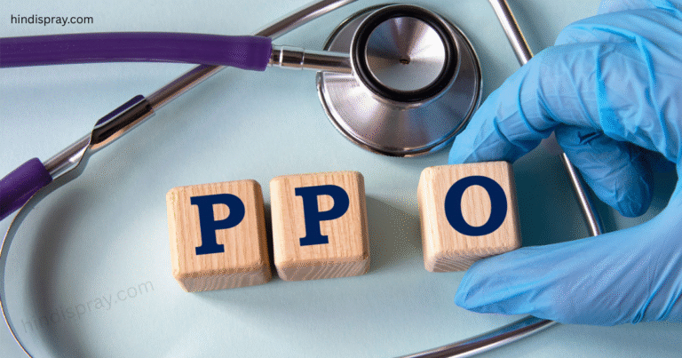 What Is A PPO? A Beginner’s Guide To Preferred Provider Organizations