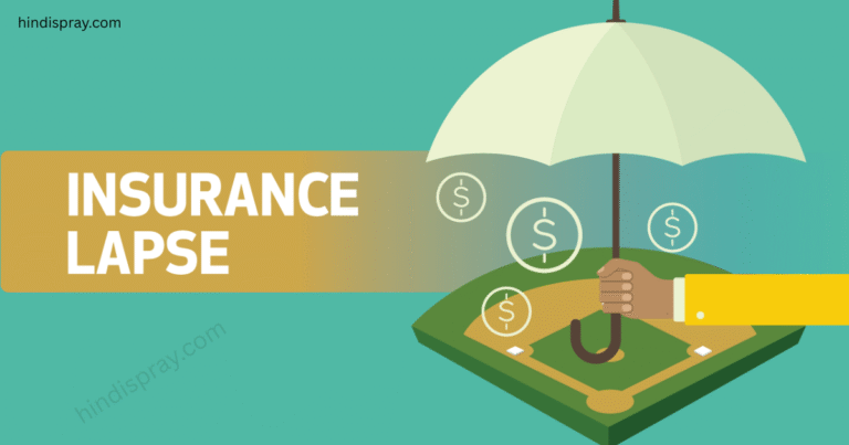 What Is An Insurance Lapse And Why Should You Avoid It?